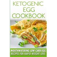 Ketogenic Egg Cookbook