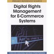 Digital Rights Management for E-Commerce Systems