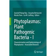 Phytoplasmas - Plant Pathogenic Bacteria - I