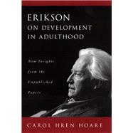 Erikson on Development in Adulthood