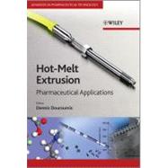 Hot-Melt Extrusion Pharmaceutical Applications