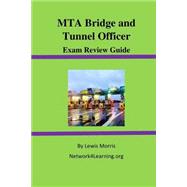 Mta Bridge and Tunnel Officer Exam Review Guide