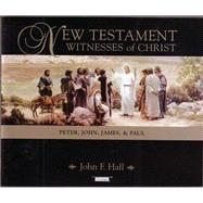 New Testament Witnesses of Christ