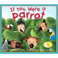 If You Were a Parrot