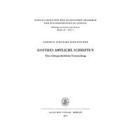 Goethes amtliche Schriften