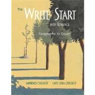 Write Start with Readings, The: Paragraphs to Essays