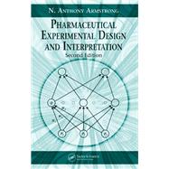 Pharmaceutical Experimental Design and Interpretation