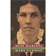 Miss Morissa, Doctor of the Gold Trail