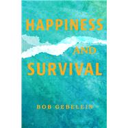 Happiness and Survival