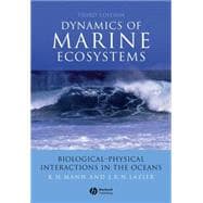 Dynamics of Marine Ecosystems Biological-Physical Interactions in the Oceans,9781405111188