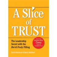 A Slice of Trust