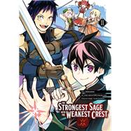 The Strongest Sage with the Weakest Crest 11