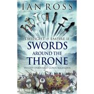 Swords Around the Throne