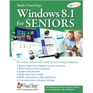 Windows 8.1 for Seniors For Senior Citizens Who Want to Start Using Computers