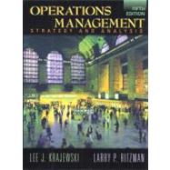 Operations Management : Strategy and Analysis