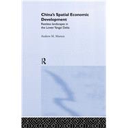 China's Spatial Economic Development
