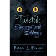 Twisted: Supernatural Siblings