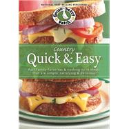 Country Quick & Easy Fast Family Favorites & Nothing-To-It Meals That Are Simple, Satisfying & Delicious