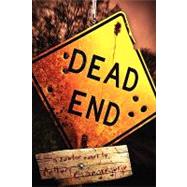 Dead End : A Zombie Novel