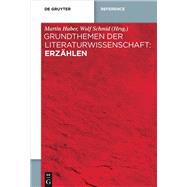 Grundthemen Der Literaturwissenschaft - Erzahlen