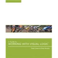 A Guide To Working With Visual Logic