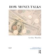 How Money Talks