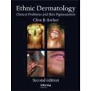 Ethnic Dermatology: Clinical Problems and Skin Pigmentation