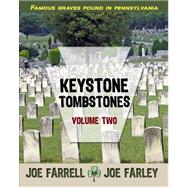 Keystone Tombstones : Famous Graves Found in Pennsylvania