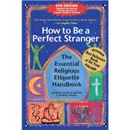How to Be a Perfect Stranger