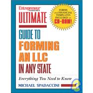 Ultimate Guide to Forming and LLC in Any State