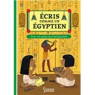 Ecris comme un Egyptien