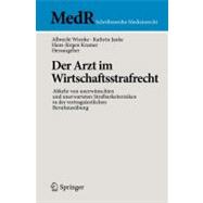 Der Arzt Im Wirtschaftsstrafrecht