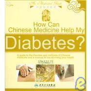 How Can Chinese Medicine Help My Diabetes?