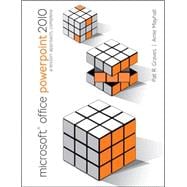 Microsoft Office PowerPoint 2010: A Lesson Approach, Complete