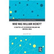 Who Was William Hickey?