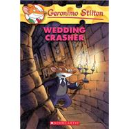 Wedding Crasher (Geronimo Stilton #28)