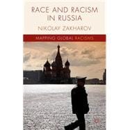 Race and Racism in Russia