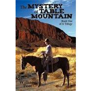 Mystery of Table Mountain : Book One of A Trilogy