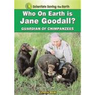 Who on Earth is Jane Goodall?