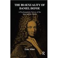 The Bi-sexuality of Daniel Defoe