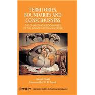 Territories, Boundaries and Consciousness The Changing Geographies of the Finnish-Russian Border