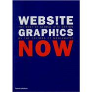 Website Graphics Now : The Best of Global Site Design