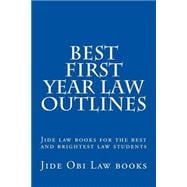 Best First Year Law Outlines
