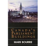 Canada's Parliament Buildings