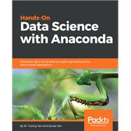 Hands-On Data Science with Anaconda