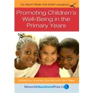 Promoting Children's Well-being in the Primary Years