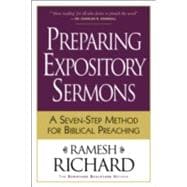 Preparing Expository Sermons : A Seven-Step Method for Biblical Preaching