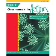 New Grammar in Action Basic An Integrated Course in English