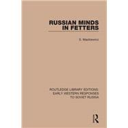 Russian Minds in Fetters