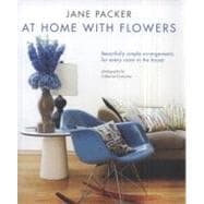 Jane Packer At Home With Flowers